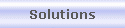 Solutions